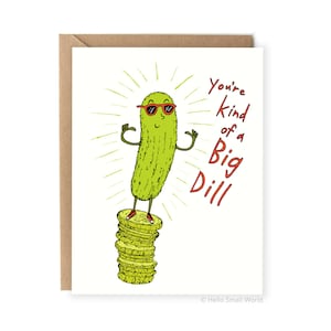 Carte de félicitations drôle, pour lui, jeu de mots, carte de remise des diplômes pour petit ami, petite amie, carte fière de vous, ami, mari, elle, félicitations, Big Dill