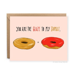 Glaze To My Donut - Funny Anniversary Card For Him - Valentine Card - Valentines Day - Love Card For Boyfriend - Husband - Pun Card - Cute