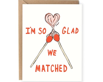 Funny Anniversary Card For Boyfriend, Online Dating For Girlfriend, Valentines Day Card, Pun, Love Card For Husband, Wife, Glad We Matched