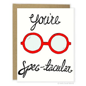 Valentine's Day Card - For Him - Glasses - You're Spectacular - Punny Card - Funny Pun Cards - Funny Card - Love Card - Anniversary Card