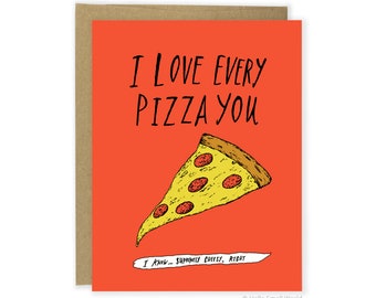 Funny Valentine Card For Boyfriend - Love Card - Cute Anniversary Card - For Him - Husband - Girlfriend - Pizza Card - Funny Pun Card Card