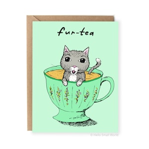 Carte 30e anniversaire drôle - fourrure-thé 30e anniversaire - pour elle - chat mignon - trente - jeu de mots drôle de chat - carte pour femme - petite amie