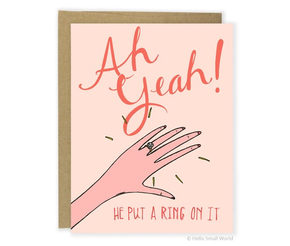 Funny Engagement Card - He Put A Ring On It Card, Announcement, Engagement Congrats Card, Engagement Congratulations,  For Her
