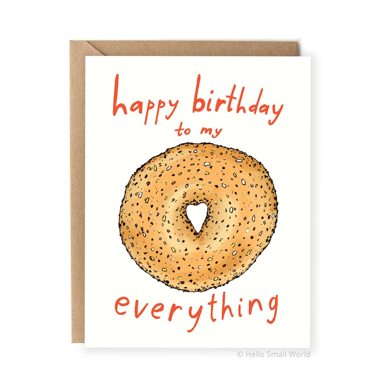 Carte d'anniversaire drôle pour petit ami, pour petite amie, jeu de mots, tout, bagel, carte de joyeux anniversaire, jeu de mots, mignon, pour mari, lui, elle image 1