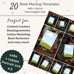 May include: An image showcasing 20 book mockup templates, ideal for content creators and book reviewers. The image includes the text "20 Book Mockup Templates" and "1080 x 1350 px". The image is a portrait size 4:5 and is the new Instagram size.