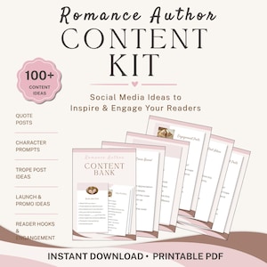 May include: A Romance Author Content Kit digital download featuring a printable PDF with 100+ social media ideas. The graphic includes text headers, a pink badge, and stacked document pages with lists for quote posts, character prompts, and reader engagement.