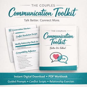 May include: The Couples Communication Toolkit, a digital workbook, features a white cover with teal text and a heart-speech bubble graphic. It includes 52 conversation starters, conflict resolution scripts, and relationship exercises.