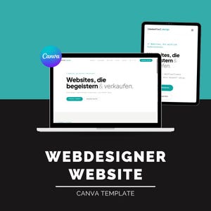 Può includere: Un laptop e un tablet mostrano un design di sito web con il testo "Websites, die begeistern & verkaufen." Un logo Canva si trova nell'angolo in alto a sinistra. La parte inferiore dell'immagine recita "WEBDESIGNER WEBSITE CANVA TEMPLATE."