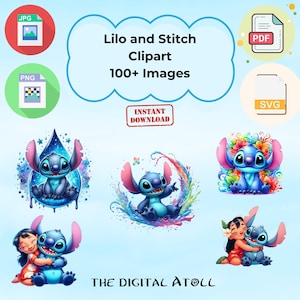 Könnte beinhalten: Digitales Clipart mit Lilo- und Stitch-Charakteren in verschiedenen Posen. Das Bild enthält den Text "Lilo and Stitch Clipart 100+ Images" und "Instant Download". Das Logo von The Digital Atoll befindet sich unten, mit Dateityp-Symbolen für JPG, PNG, PDF und SVG.