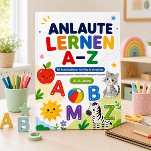Puede incluir: Un libro de ejercicios educativo de color blanco titulado ANLAUTE LERNEN A-Z con ilustraciones coloridas de una manzana, una pelota, un sol, un gato y una cebra. La portada incluye el texto 60 Arbeitsblätter für Kita & Vorschule y 4-6 Jahre.