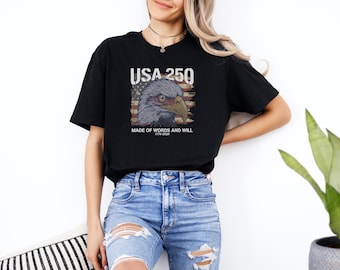 Camiseta unisex con diseño de águila calva del 250 aniversario de EE. UU., "Hecha de palabras y voluntad", estilo retro, con la bandera del 4 de julio.