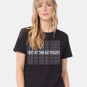 I must not think bad thoughts Exene punk rock fan art womens t-shirt take out style