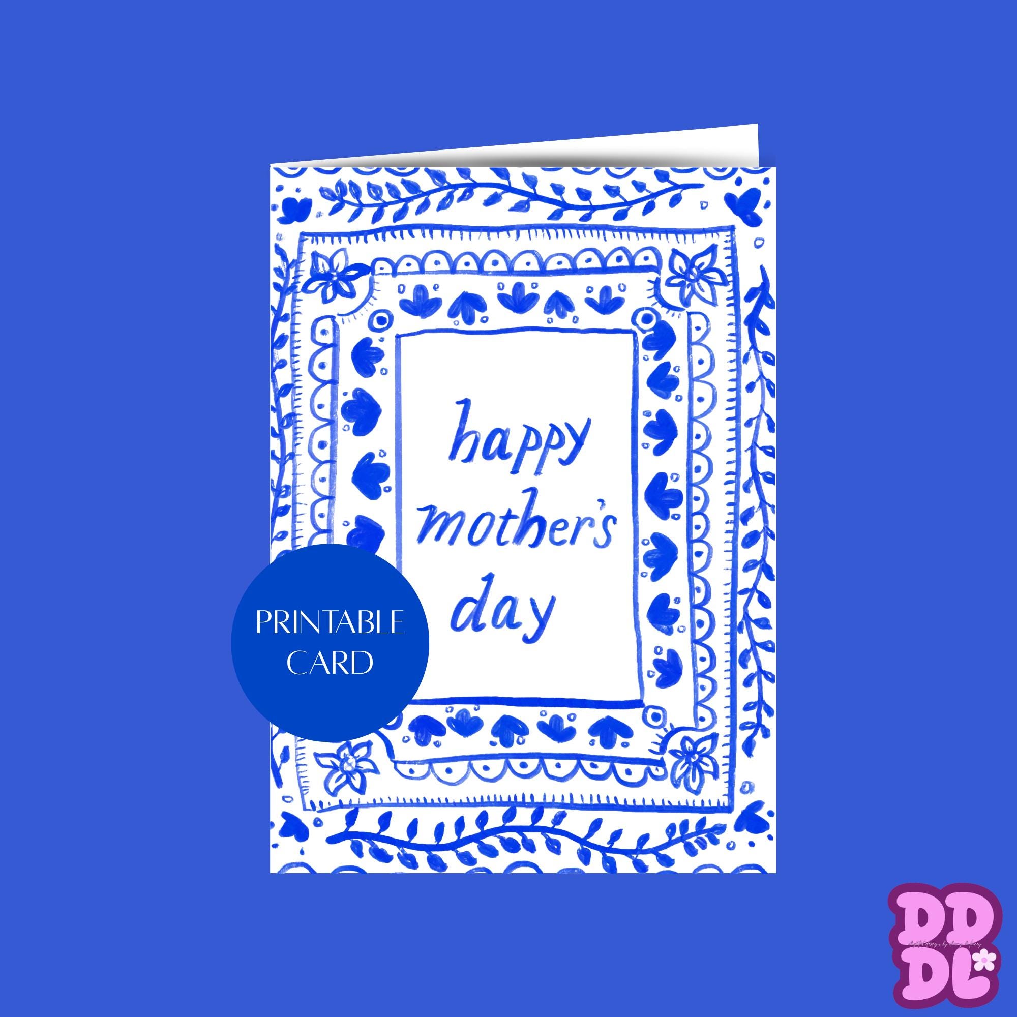 Blue Folk Art Mother's Day Card Printable — Delft Floral Hand Drawn ...