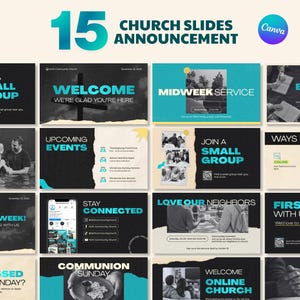 May include: A collection of 15 digital church announcement slides featuring a black, white, and teal color scheme. The templates include text such as Welcome, Join a Small Group, Midweek Service, Bible Study, Upcoming Events, and Stay Connected.