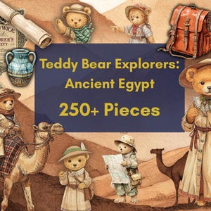Puede incluir: Ilustración de osos de peluche exploradores en el antiguo Egipto. La imagen presenta osos de peluche vestidos como exploradores, con un camello, una mochila y un mapa. El texto dice "Teddy Bear Explorers: Ancient Egypt 250+ Pieces."
