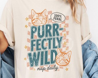 Comfort Colors® Purrfectly Wild Shirt, Funny Cat Graphic Tee, Retro Cat Pun Sarcastic Summer T-Shirt for Women