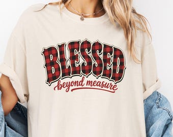 Comfort Colors® Blessed Außer Maß Shirt, Buffalo Plaid Christian T-Shirt, Western Glaube Grafik Shirt für Sie