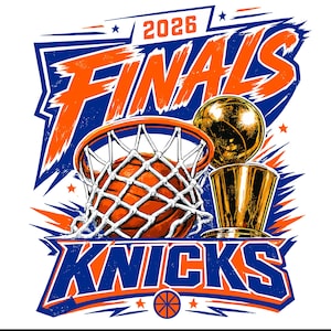 May include: A graphic design featuring the text 2026 FINALS KNICKS in orange and blue. The image includes a basketball passing through a white net and a gold trophy. The design is set against a white background with orange and blue accents.