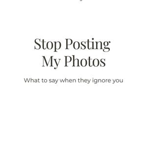 How to Tell Sister or Family Not to Post Photos of You Online (script)