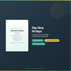 Op de afbeelding: Een digitaal product genaamd "The First 90 Days" voor professionals in de kinderbescherming. De cover is wit met groene en zwarte tekst. Het bevat scripts, sjablonen en een realiteitscheck. De achtergrond is donkerblauw.