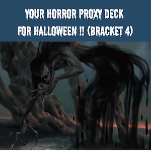 Op de afbeelding: Een horror proxy deck voor Halloween (Bracket 4) met een donker, schimmig wezen met langgerekte ledematen, scherpe tanden en een vloeiend, inktachtig lichaam voor een knoestige, bleke boom tegen een gedimde horizon bij schemering.