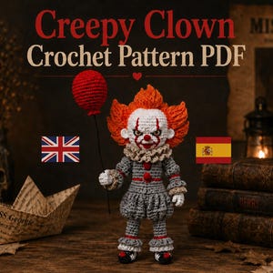 Creepy Clown Crochet Pattern English & Spanish, Horror Amigurumi Doll, Red Balloon PDF (Digital Download)