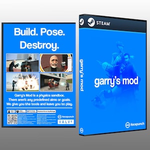 May include: A blue Garry's Mod video game case featuring the Steam logo, the title text, and the Facepunch logo. The back cover displays the text Build. Pose. Destroy., four gameplay screenshots, system requirements, and a QR code.