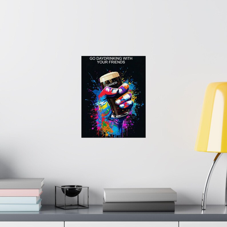 Go Daydrinking With Your Friends Poster | Guinness Pint Pop Art Matte Vertical Poster image 8