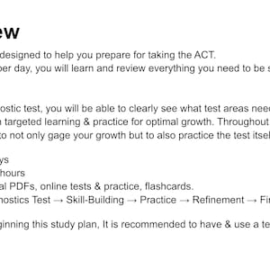 May include: White document with the title "I. Overview" and text describing a 30-day ACT prep course. The course includes diagnostic tests, skill-building, practice, and refinement. It recommends using a test prep book.