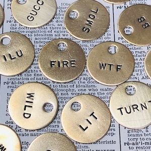 Custom hand punched brass SLANG -  cool popular slang hand stamped key tag -  key fob - custom engraved tag - hotel key tag - Custom ID tag