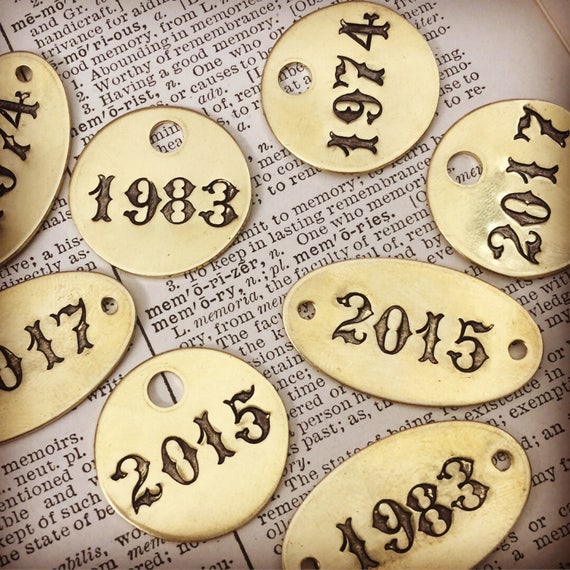 Custom Year or Date Tags -  hand punched brass and metal tag or plate -  hand stamped key tag - custom engraved tag - hotel key tag