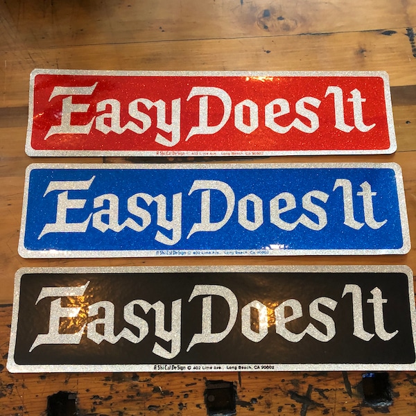 Hologram Bumper stickers -Easy Does it- 3 colors to choose from - rad Red stickers - 70s 80s stickers