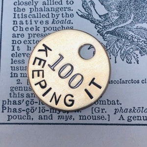 Keeping it 100 -  SLANG -  cool popular slang hand stamped necklace pendant key tag -  key chain fob - custom engraved tag - Custom gift tag