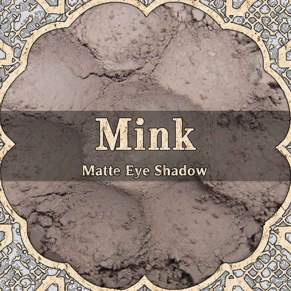 MINK Eye Shadow, Matte Taupe, Light Brown, Loose Powder Eyeshadow, Cosmetic Pigment, VEGAN Makeup, TAT 6-8 Biz Days