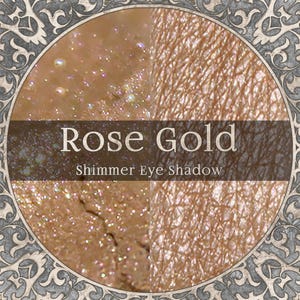 ROSE GOLD Shimmer Eyeshadow, Light Pink Gold, Warm Peach Gold, Loose Powder Eyeshadow, Vegan Cosmetics, TAT 3-5 Biz Days