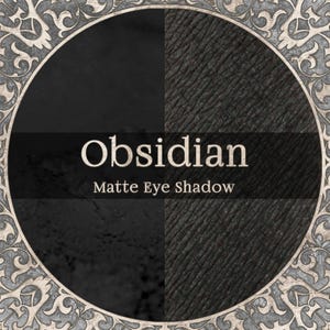 OBSIDIAN Eye Shadow - Matte Jet Black Loose Powder Cosmetic Pigment, Cruelty Free and Vegan Makeup - TAT 3-5 Biz Days