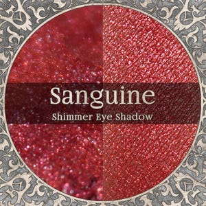 SANGUINE Eye Shadow - Shimmery True Red Mineral Pigment, Cruelty Free and Vegan Makeup - TAT 7-8 Biz Days
