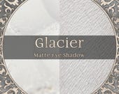 GLACIER Eye Shadow: Matte Pure White, Vegan & Cruelty-Free Powder, TAT 4-5 Biz Days