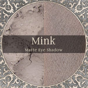 MINK Eye Shadow - Matte Light Taupe Powder Makeup, Minimalist Style Beauty, Cruelty Free and Vegan Cosmetics - TAT 3-5 Biz Days