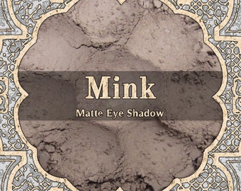 MINK Matte Eyeshadow: Samples or Jars, Light Taupe Brown, Loose Powder Eyeshadow, Cosmetic Pigment, VEGAN Makeup, TAT 2-3 Weeks