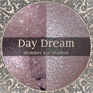 Pastel Dusty Pink Shimmer Eye Shadow, DAYDREAM, Cute Kawaii Style Gift, Loose Powder Makeup, Cruelty Free, Vegan Cosmetics, TAT 3-5 Biz Days