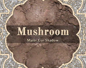 MUSHROOM Matte Eye Shadow, Taupe Brown, Matte Brown Eye Shadow, Loose Powder Eyeshadow, Cosmetic Pigment, VEGAN Makeup, TAT 2-3 Weeks