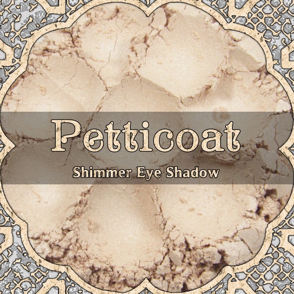 PETTICOAT Shimmer Eye Shadow, Pale Buff Beige, Light Almond, Ivory Sand, Loose Powder Eyeshadow, Cosmetic Pigment, VEGAN, TAT 6-8 Biz Days