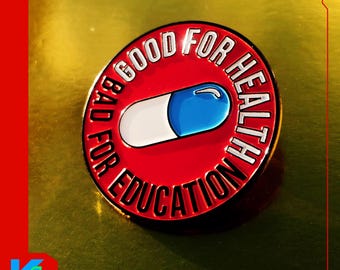 AKIRA ‘Good for Health, Bad for Education’ Enamel Pin!