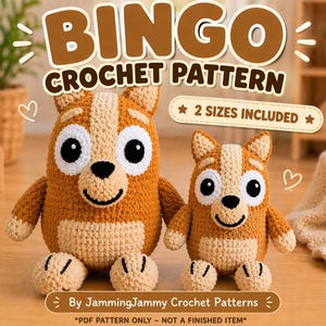 Peut inclure: Deux figurines de chien au crochet en fil marron clair et foncé avec des accents blancs, de grands yeux noirs et des nez noirs. Le texte indique BINGO CROCHET PATTERN, 2 SIZES INCLUDED, et By JammingJammy Crochet Patterns. PDF PATTERN ONLY - NOT A FINISHED ITEM.