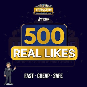May include: A promotional graphic for social media growth. The image features the text "500 REAL LIKES" in a yellow and white design, with the TikTok logo and the words "FAST - CHEAP - SAFE". The LederxStore logo is at the top.