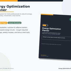 May include: A dark blue "Energy Optimization Planner" with text and a battery icon. The planner promises a 30-day system for energy, focus, recovery, movement, and routine. Includes sleep, hydration, and nutrition trackers. Instant download.