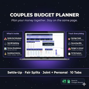May include: A laptop screen displays a couples budget planner with financial tracking features. The image includes text that says "Couples Budget Planner" and "Plan your money together. Stay on the same page." Features include savings goals, recurring bills, and a 10-tab system.