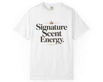 Signature Scent Energy T-Shirt | Typography Crown Graphic