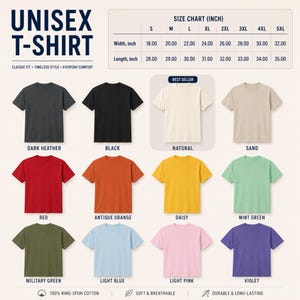 May include: A display of various unisex t-shirts in different colors, including dark heather, black, natural, red, antique orange, daisy, mint green, military green, light blue, light pink, and violet. The size chart is in inches, with widths from 18 to 32 inches.